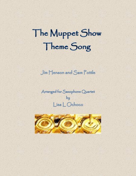 The Muppet Show Theme For Saxophone Quartet Sheet Music