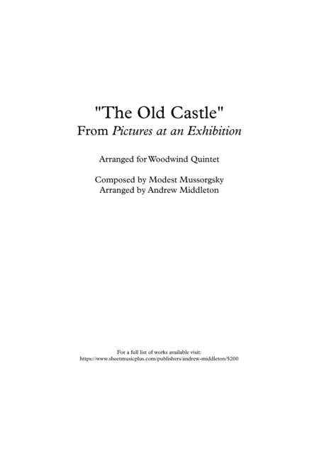 Free Sheet Music The Old Castle From Pictures At An Exhibition Arranged For Woodwind Quintet