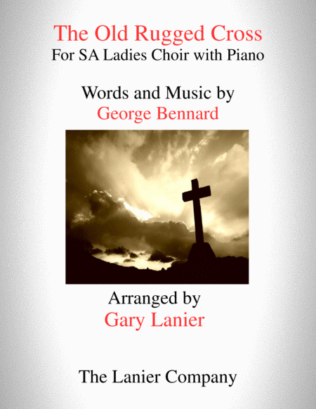 The Old Rugged Cross Sa Ladies Choir With Piano Sheet Music