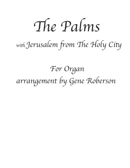 The Palms Organ Solo With Jerusalem Holy City Sheet Music