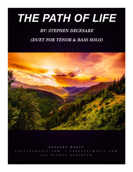 The Path Of Life Psalm 16 Duet For Tenor And Bass Solo Sheet Music