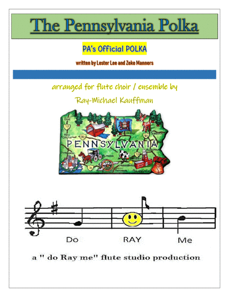 The Pennsylvania Polka For Flute Choir Flute Ensemble Sheet Music