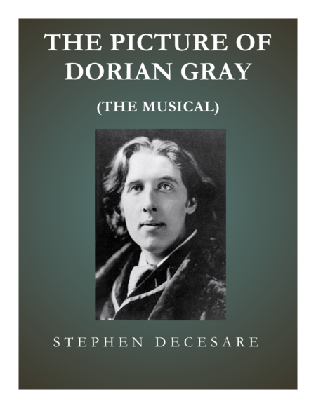 The Picture Of Dorian Gray The Musical Piano Vocal Score Part 3 Sheet Music