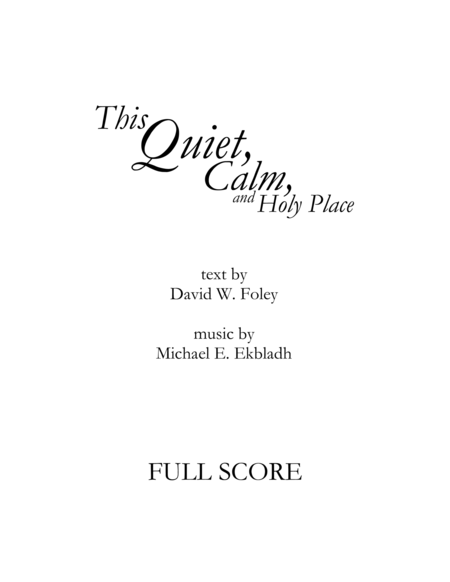 Free Sheet Music The Quiet Calm And Holy Place Full Score And Parts