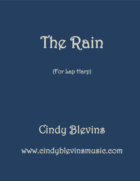 The Rain An Original Solo For Lap Harp Sheet Music