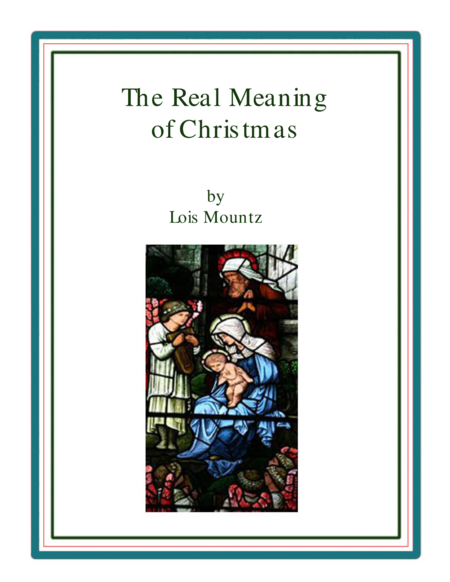 Free Sheet Music The Real Meaning Of Christmas