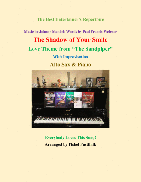 The Shadow Of Your Smile With Improvisation For Alto Sax And Piano Sheet Music