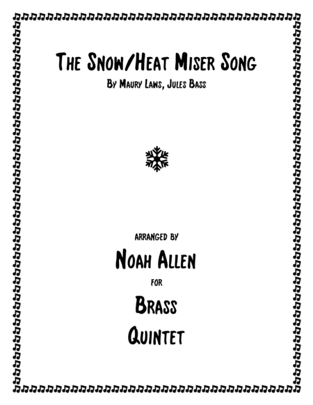 The Snow Heat Miser Song Brass Quintet Sheet Music