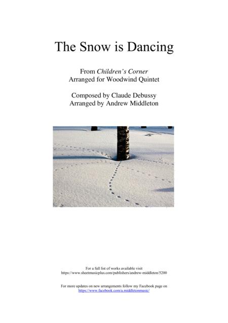 The Snow Is Dancing Arranged For Wind Quintet Sheet Music