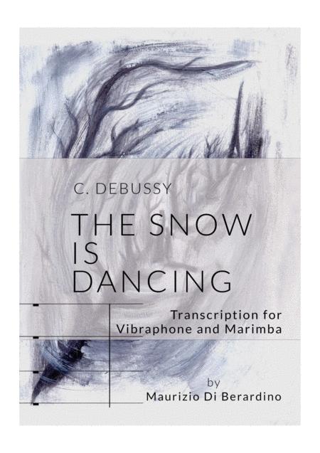 The Snow Is Dancing Sheet Music