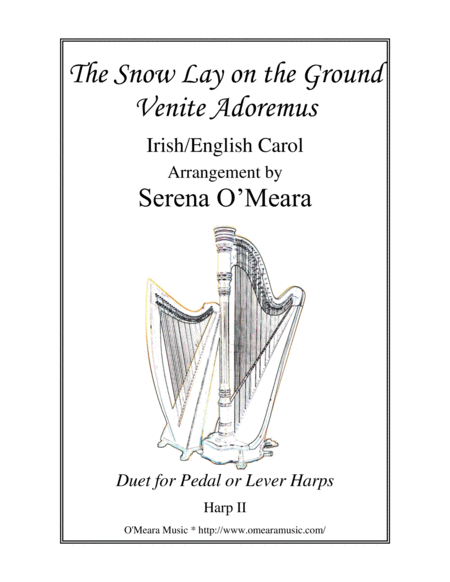 The Snow Lay On The Ground Harp Ii Sheet Music