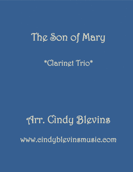 Free Sheet Music The Son Of Mary For Clarinet Trio