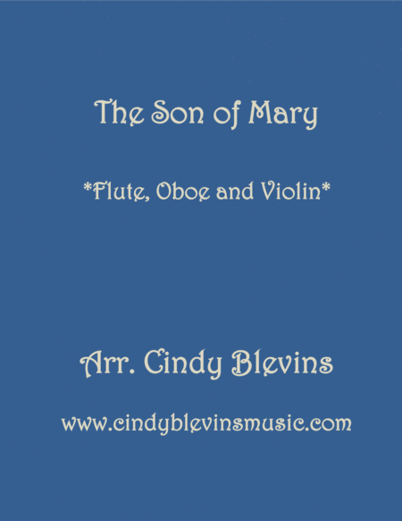 The Son Of Mary For Flute Oboe And Violin Sheet Music