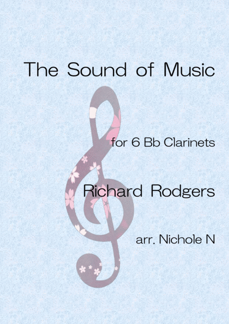 The Sound Of Music For 6 Bb Clarinets Sheet Music