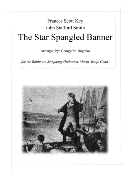 Free Sheet Music The Star Spangled Banner Arrangement For The Baltimore Symphony Orchestra Marin Alsop Cond