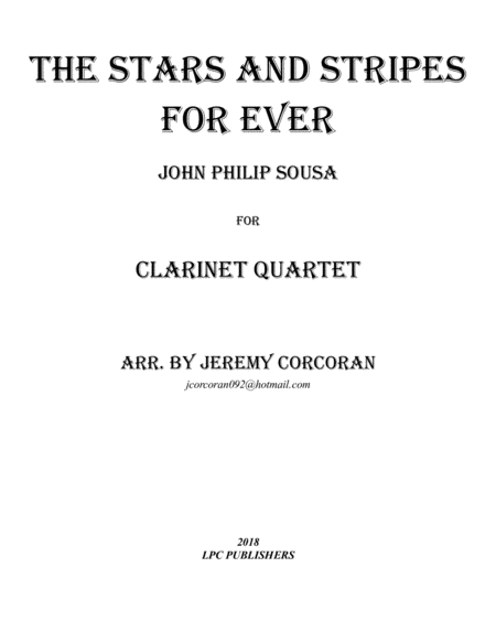 The Stars And Stripes Forever For Clarinet Quartet Sheet Music