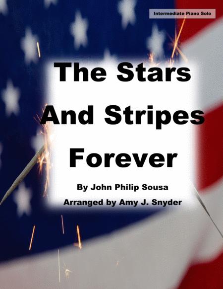 The Stars And Stripes Forever Intermediate Piano Solo Sheet Music