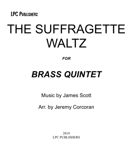 The Suffragette Waltz For Brass Quintet Sheet Music