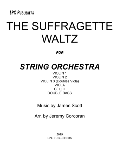 Free Sheet Music The Suffragette Waltz For String Orchestra