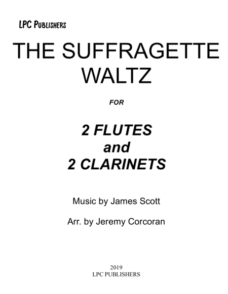 The Suffragette Waltz For Two Flutes And Two Clarinets Sheet Music