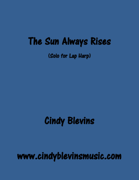 The Sun Always Rises Original Solo For Lap Harp From My Book Melodic Meditations Ii Lap Harp Version Sheet Music