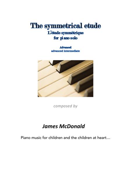 Free Sheet Music The Symmetrical Etude
