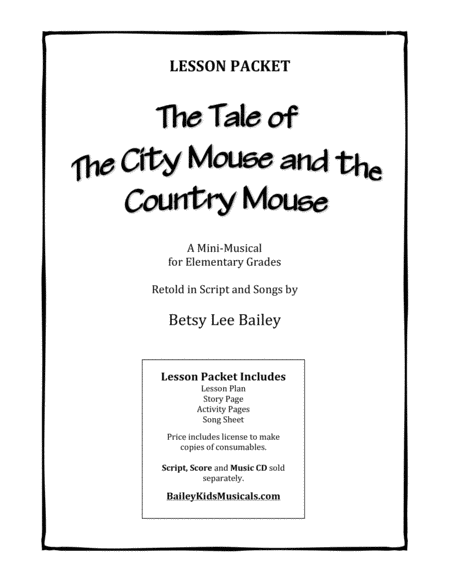 The Tale Of The City Mouse And The Country Mouse Mini Classroom Musical Lesson Plans Packet Sheet Music