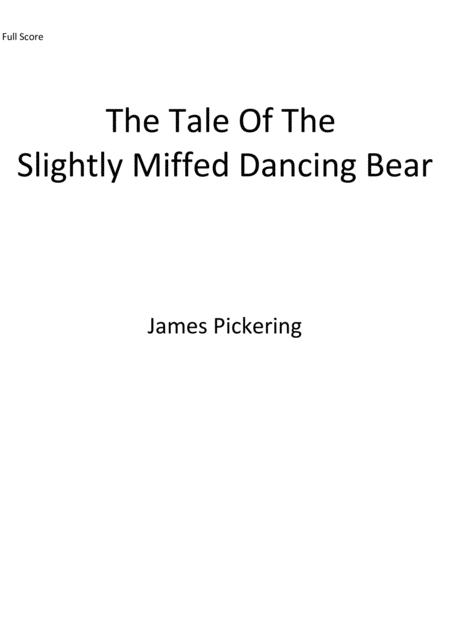 Free Sheet Music The Tale Of The Slightly Miffed Dancing Bear