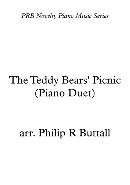 Free Sheet Music The Teddy Bears Picnic Piano Duet Four Hands