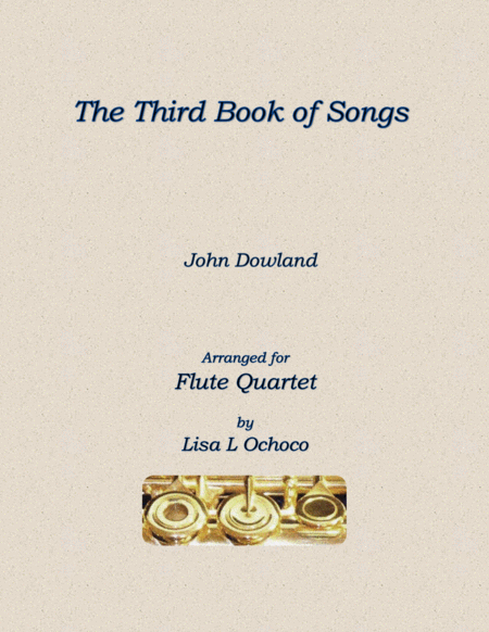 The Third Book Of Songs For Flute Quartet Sheet Music