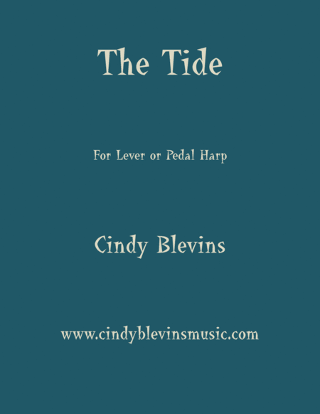 The Tide An Original Solo For Lever Or Pedal Harp From My Book Perceptions The Version For Larger Harps Sheet Music