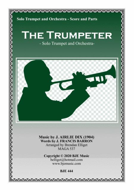 The Trumpeter Solo Trumpet And Orchestra Score And Parts Pdf Sheet Music