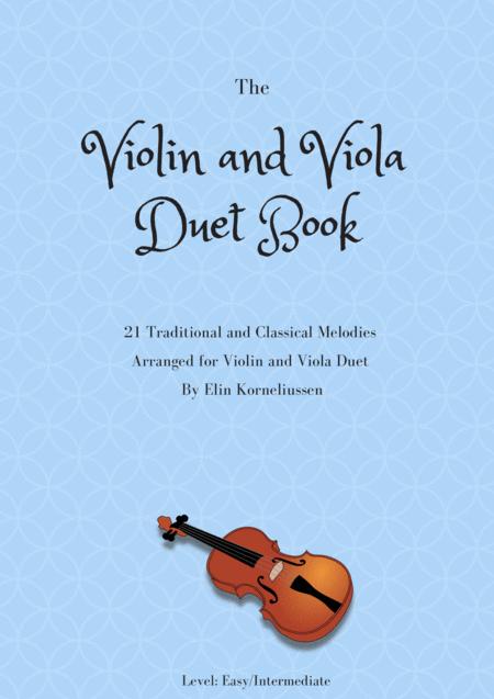 Free Sheet Music The Violin And Viola Duet Book 21 Traditional And Classical Melodies For Violin And Viola