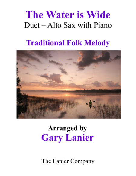 Free Sheet Music The Water Is Wide Alto Sax Piano With Parts