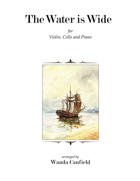 Free Sheet Music The Water Is Wide For Piano Trio