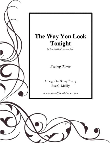 Free Sheet Music The Way You Look Tonight String Trio