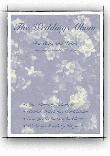 Free Sheet Music The Wedding Album For Solo Cello And Piano