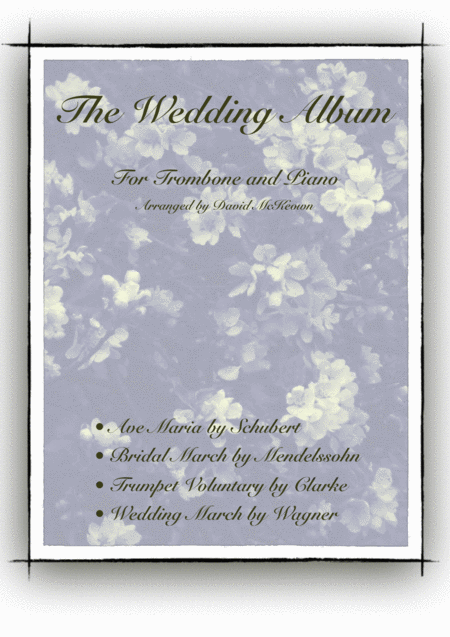 The Wedding Album For Solo Trombone And Piano Sheet Music