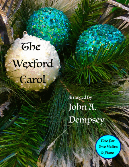 The Wexford Carol Trio For Two Violins And Piano Sheet Music