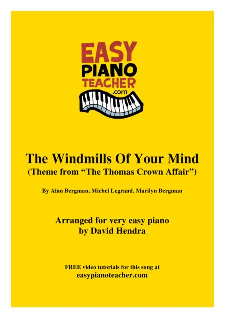 The Windmills Of Your Mind Very Easy Piano With Free Video Tutorials Sheet Music