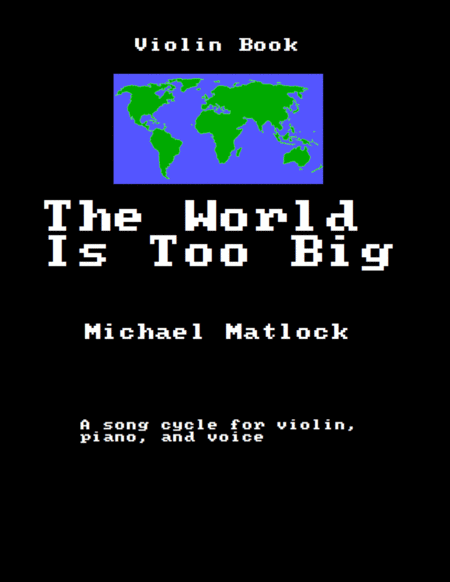 The World Is Too Big Violin Book Sheet Music