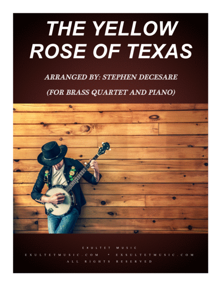 The Yellow Rose Of Texas For Brass Quartet And Piano Sheet Music