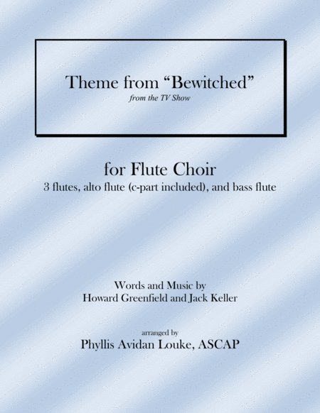 Free Sheet Music Theme From Bewitched For Flute Choir