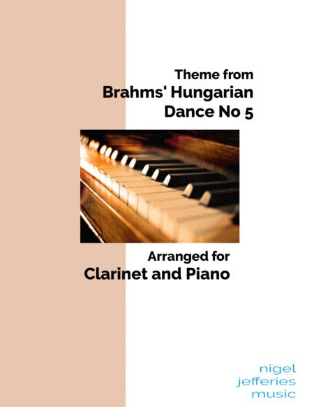 Theme From Brahms Hungarian Dance No5 Arranged For Clarinet And Piano Sheet Music