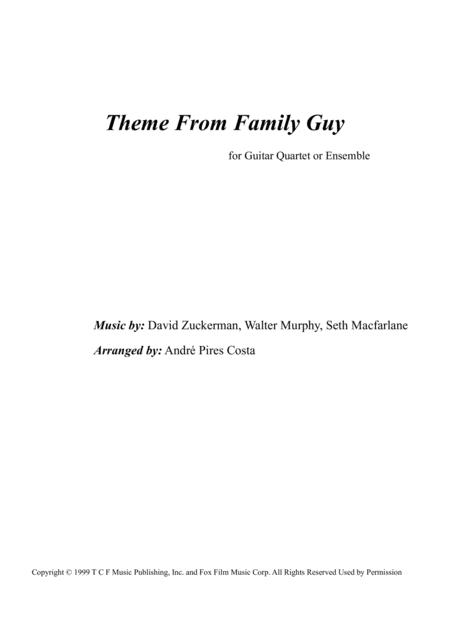 Theme From Family Guy For Guitar Quartet Or Ensemble Individual Score With Tabs Sheet Music