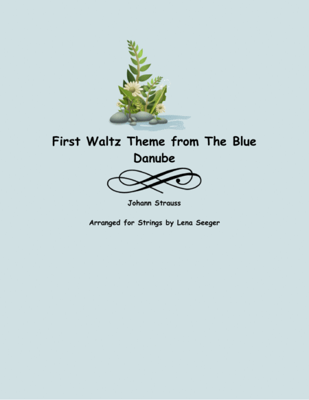 Free Sheet Music Theme From The Blue Danube Waltz Two Violins And Cello