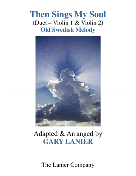 Free Sheet Music Then Sings My Soul Duet Violin 1 Violin 2