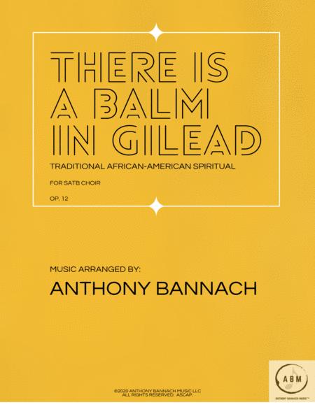 There Is A Balm In Gilead For Satb Choir Sheet Music