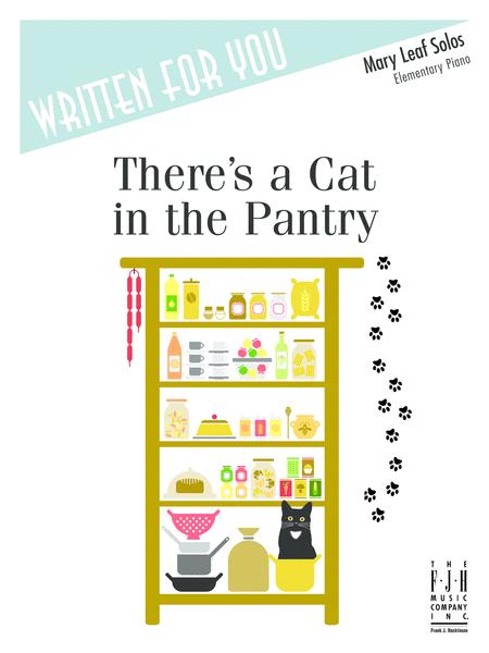 Free Sheet Music Theres A Cat In The Pantry