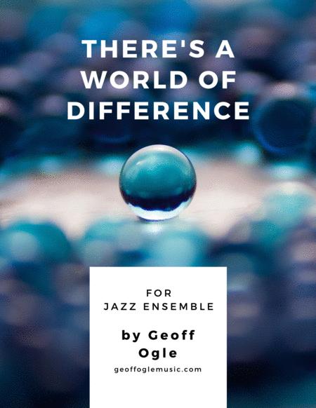 Theres A World Of Difference Sheet Music